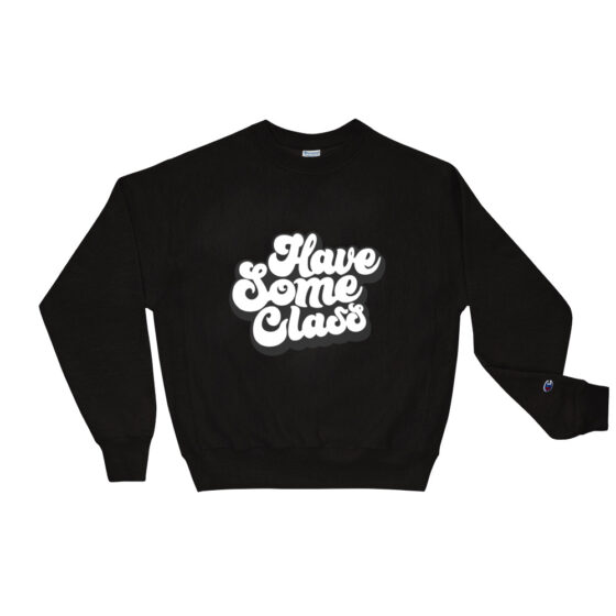 Have Some Class x Champion Sweatshirt - Image 2